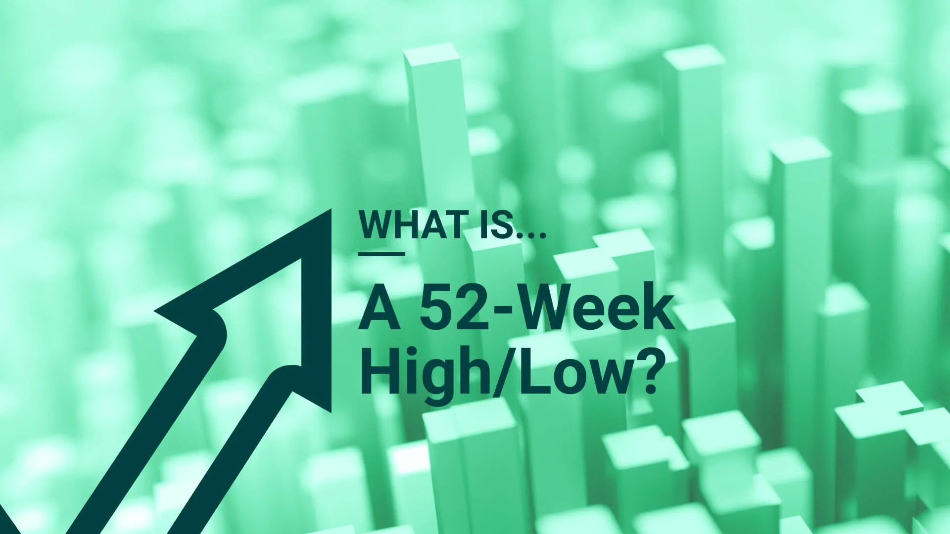 what-is-a-52-week-high_low