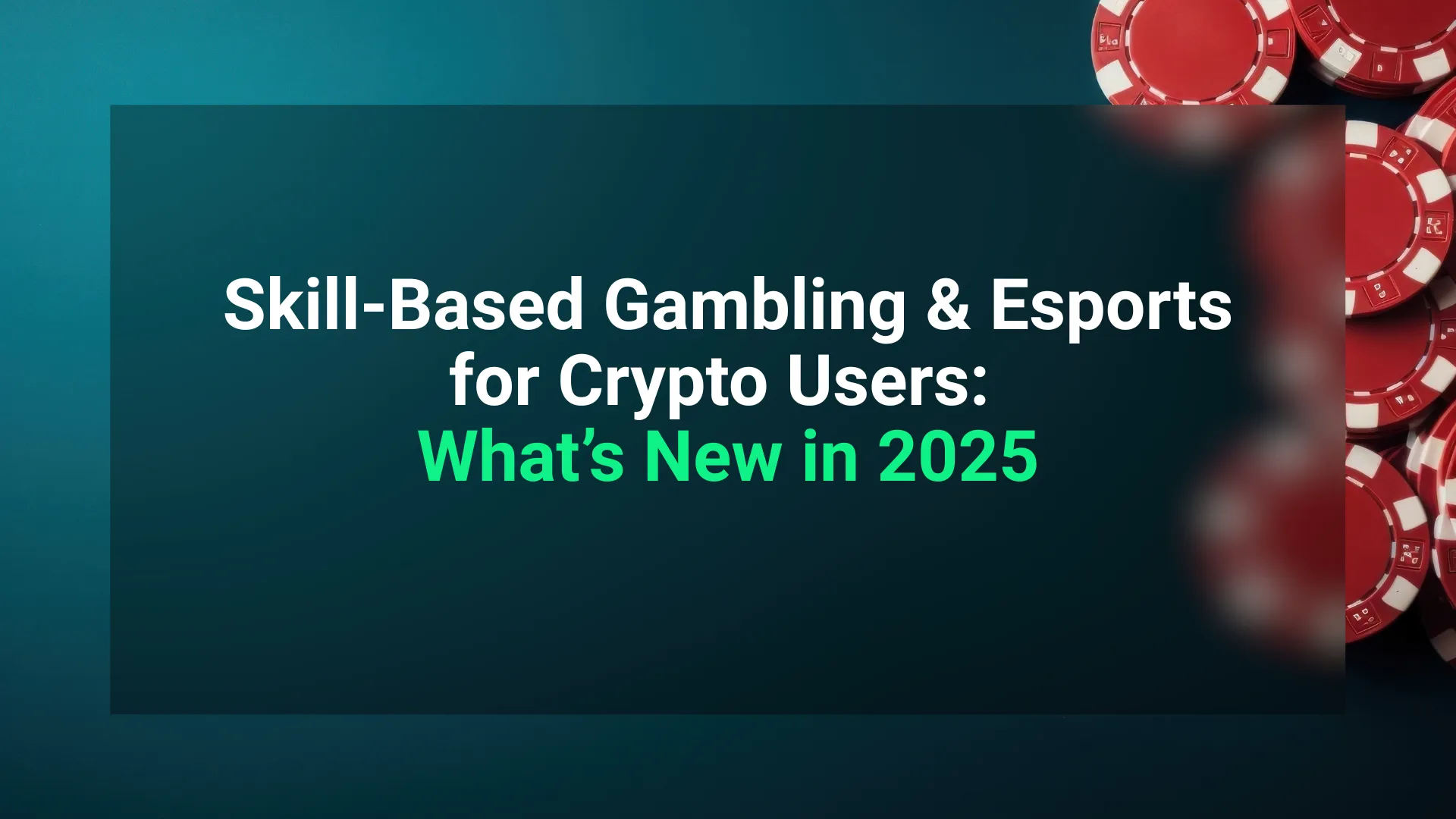 Skill-based crypto gambling and esports innovation in 2025 platform interface with blockchain and gaming icons.