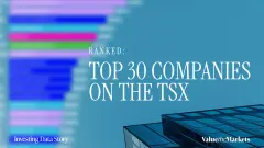 Ranked_ Top 30 Companies on the TSX_Featured Image