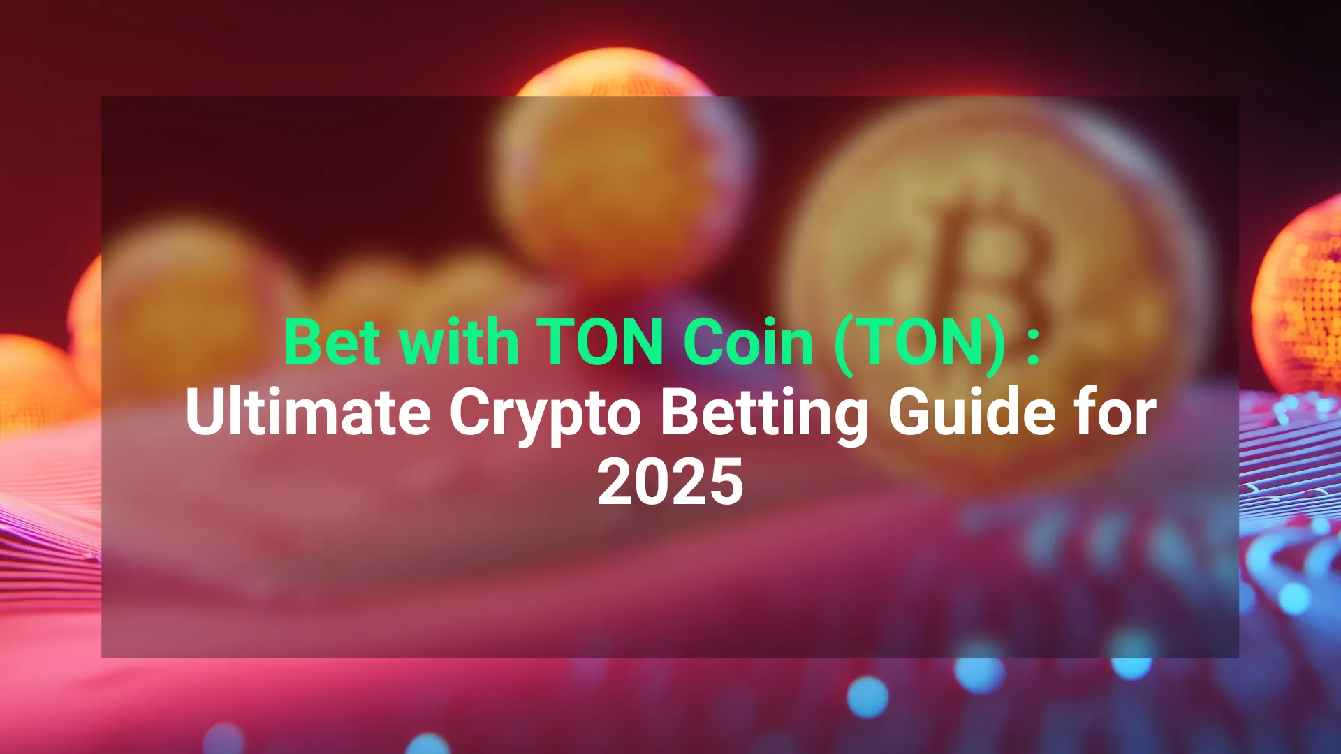 TON betting hero image: avatars using Toncoin for fast, secure crypto casino bets in 2025
